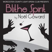 Worcester County Light Opera Company's BLITHE SPIRIT Runs Through 2/14